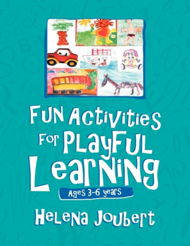 More Fun Activities for Playful Learning av Helena Joubert (Paperback)