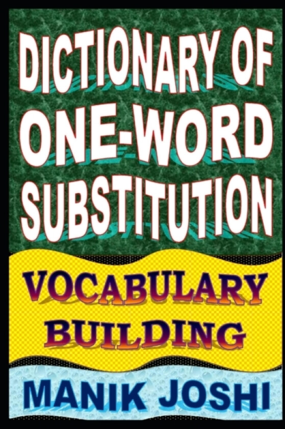 Dictionary of One-word Substitution av Manik Joshi (Paperback)