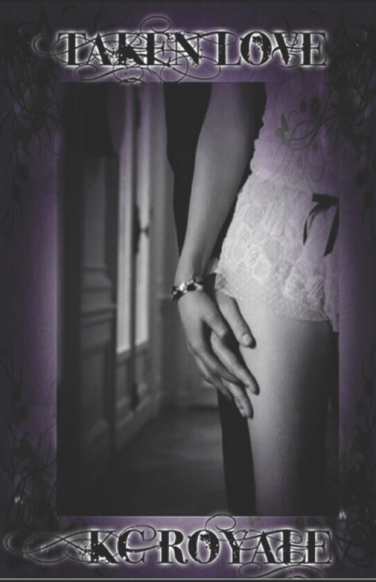 Taken Love av Kc Royale (Paperback)