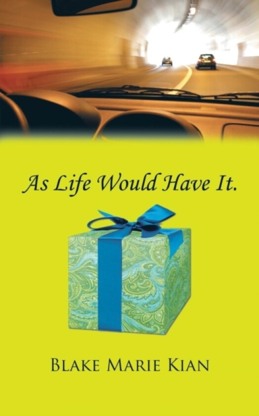 As Life Would Have It. av Blake Marie Kian (Paperback)