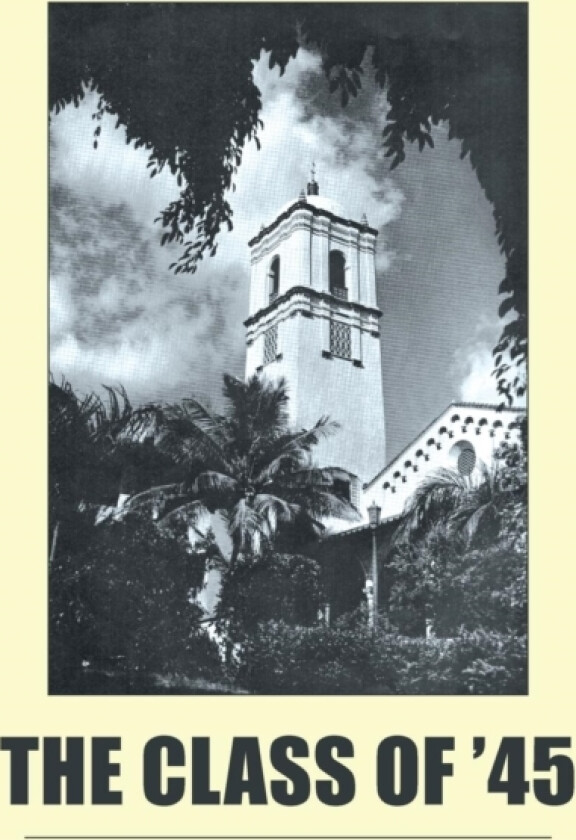 The Class of '45 av Barbara Dorsam Del Piano (Paperback)