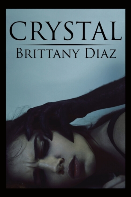 Crystal av Brittany Diaz (Paperback)