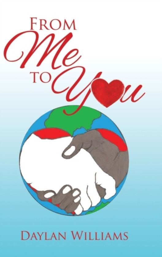 From Me to You av Daylan Williams (Hardcover)