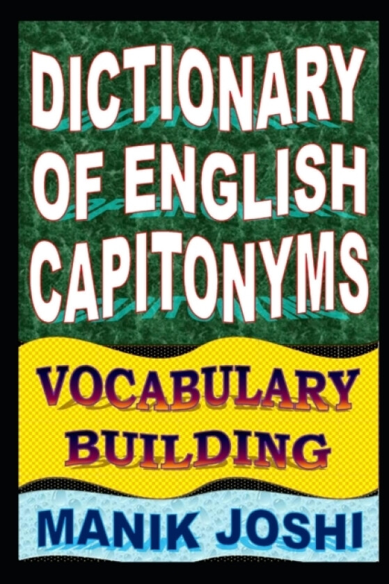 Dictionary of English Capitonyms av Manik Joshi (Paperback)