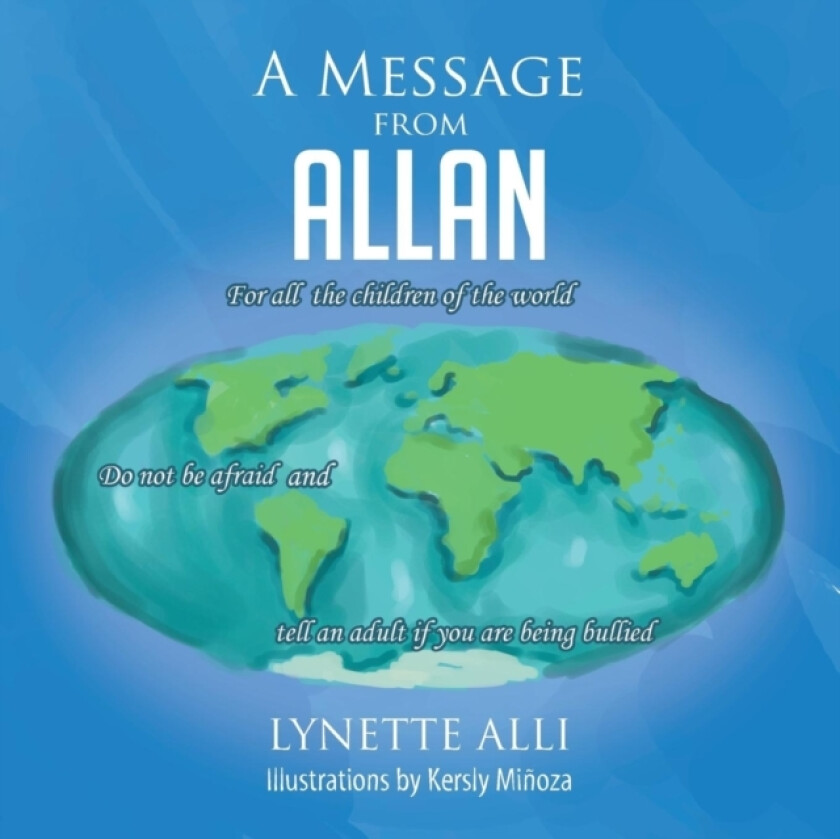 A Message from Allan av Lynette Alli (Paperback)