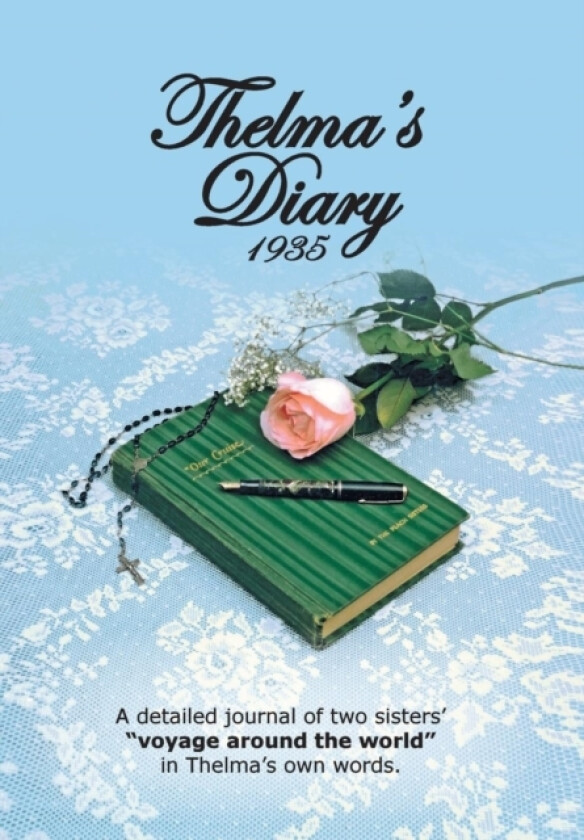 Thelma's Diary 1935 av Thelma F. Dyke, Joyce M. Wiedie (Hardcover)