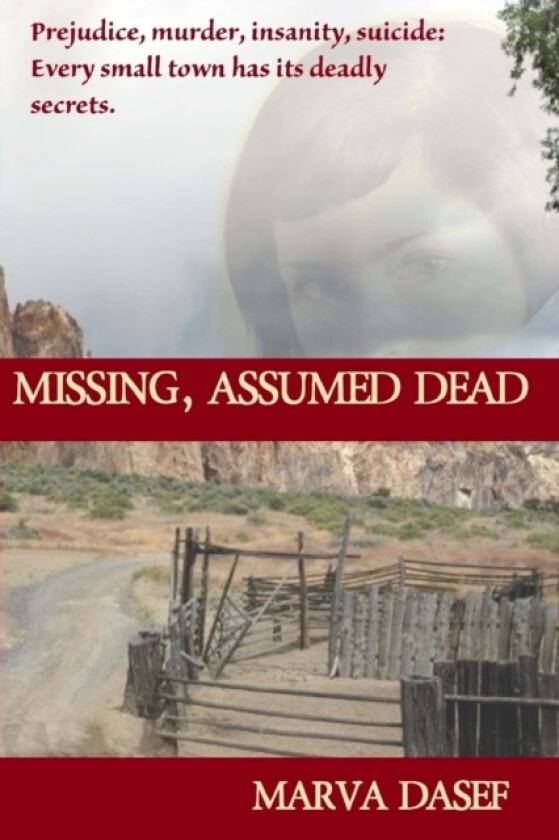 Missing, Assumed Dead av Marva Dasef (Paperback)