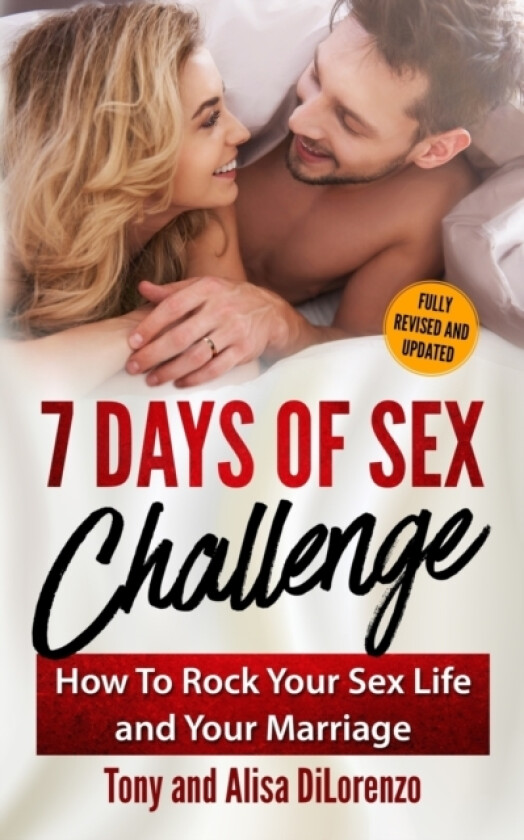 7 Days of Sex Challenge av Tony Dilorenzo, Alisa Dilorenzo (Paperback)