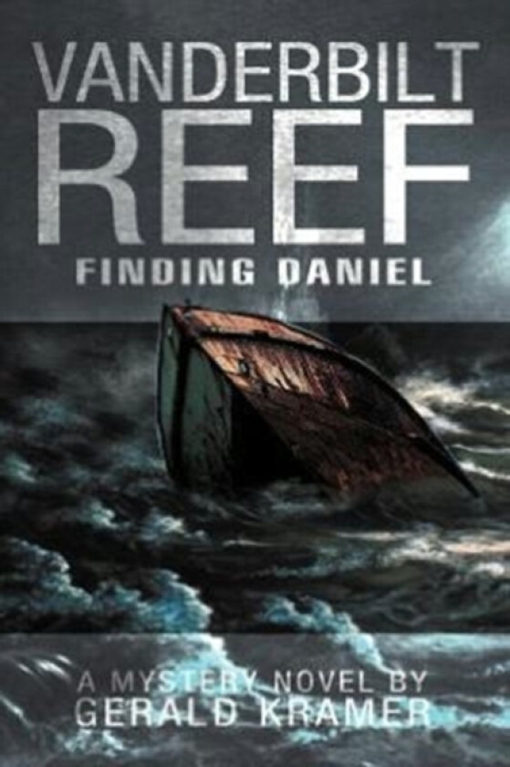 Vanderbilt Reef av GERALD KRAMER (Paperback)