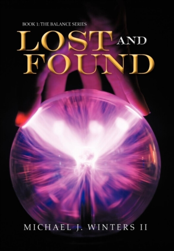Lost and Found av Michael J II Winters (Hardcover)
