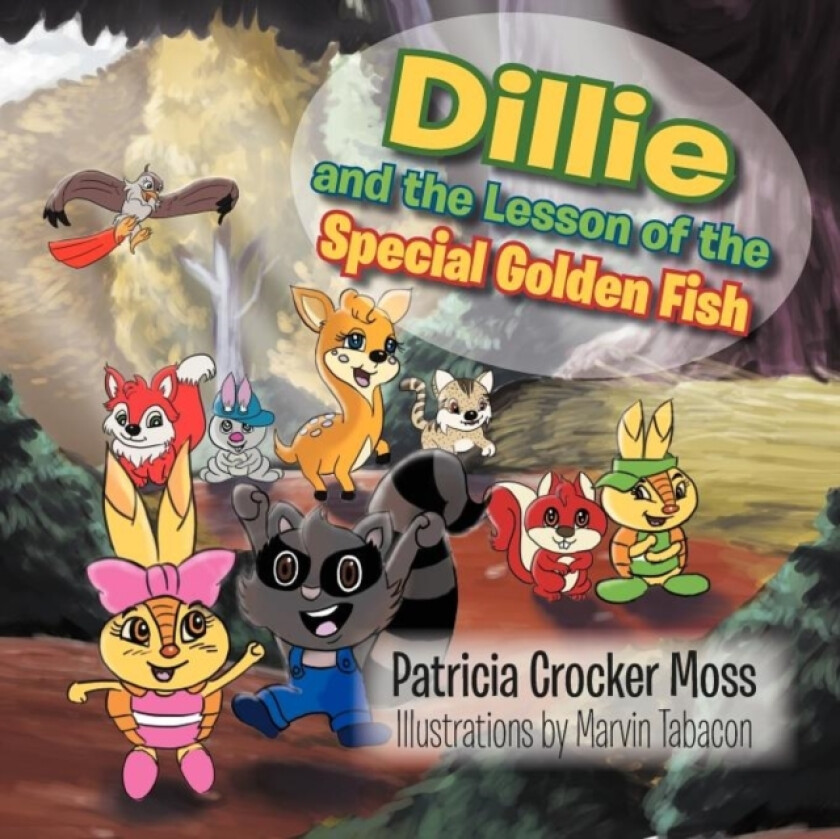 Dillie and the Lesson of the Special Golden Fish av Patricia Crocker Moss (Paperback)