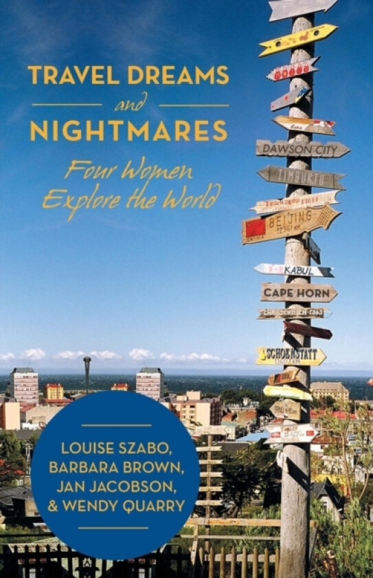 Travel Dreams and Nightmares av Szabo Et Al (Paperback)