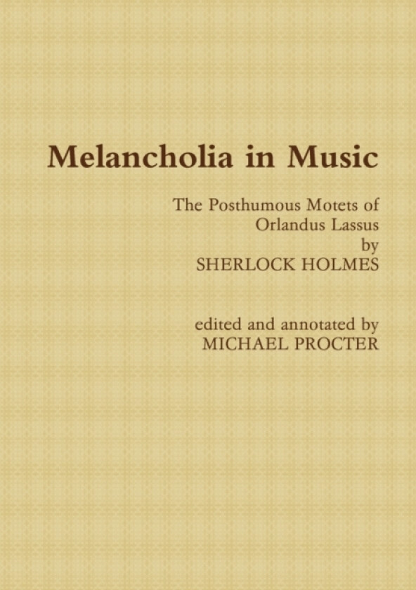 Melancholia in Music av Sherlock Holmes (Paperback)