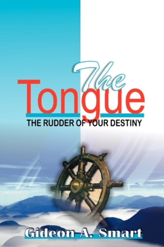 The Tongue av Gideon A Smart (Paperback)