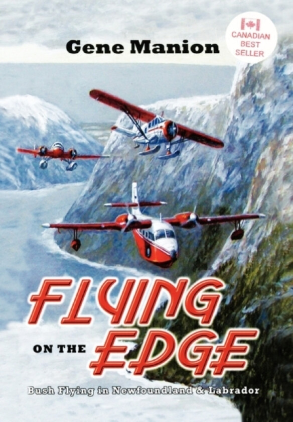 Flying on the Edge av Gene Manion (Hardcover)