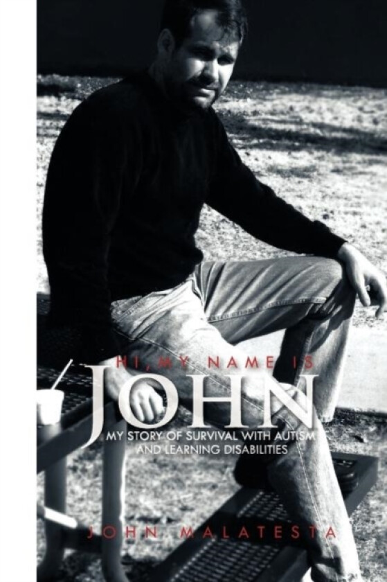 Hi, My Name Is John av John Malatesta (Paperback)