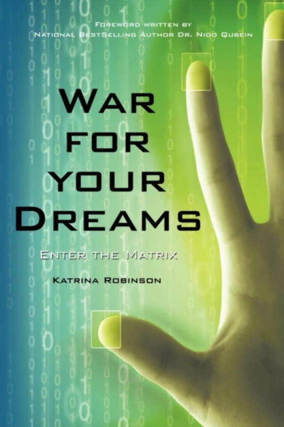 War for Your Dreams av Katrina Robinson (Paperback)