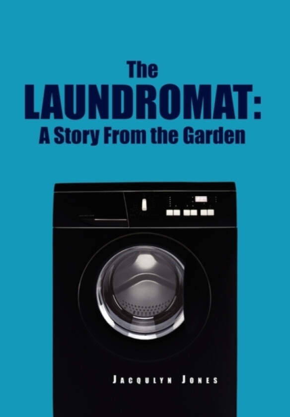 The Laundromat av Jacquelyn Jones (Hardcover)