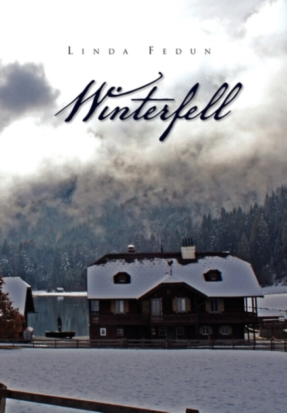 Winterfell av Linda Fedun (Hardcover)
