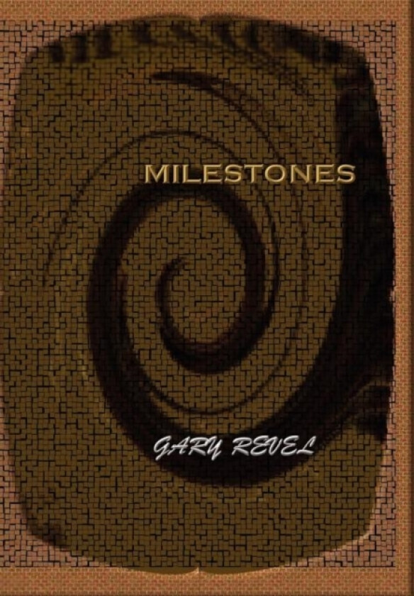 Milestones av Gary Revel (Hardcover)