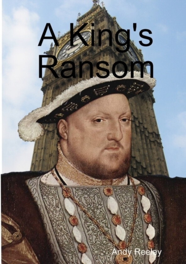 A King's Ransom av Andy Reeley (Paperback)