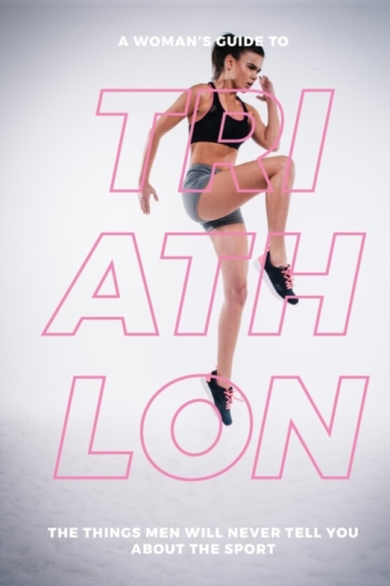 A Woman's Guide to Triathlon av Eva Mauer (Paperback)