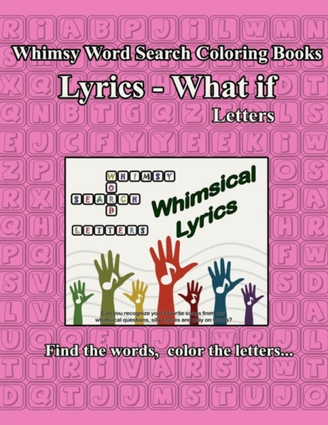 Whimsy Word Search, Lyrics - What If, Letters av Claire Mestepey (Paperback)