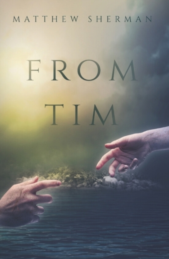 From Tim av Matthew Sherman (Paperback)