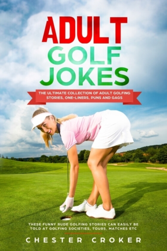 Adult Golf Jokes av Chester Croker (Paperback)