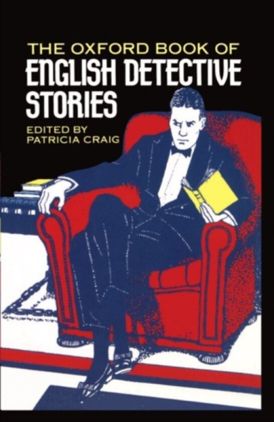 The Oxford Book of English Detective Stories av Patricia Craig (Hardcover)