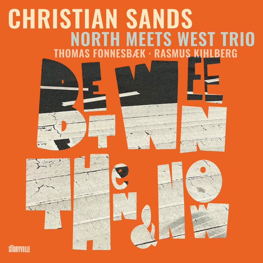 Christian Sands Between Then & Now CD
