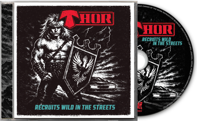 Thor Recruits Wild In The Streets CD