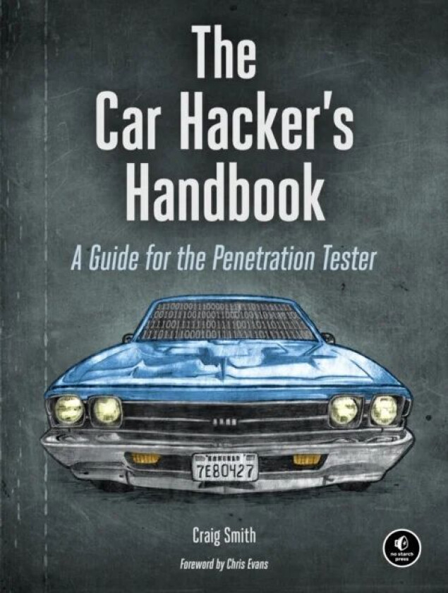 The Car Hacker's Handbook av Craig Smith