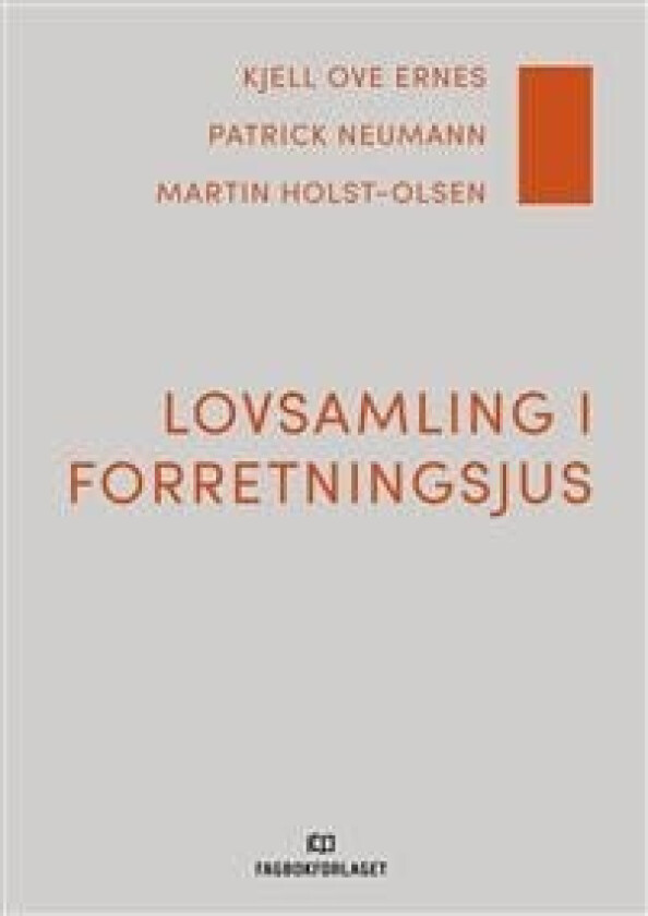Lovsamling i forretningsjus av Kjell Ove Ernes, Martin Olsen Holst, Patrick Neumann
