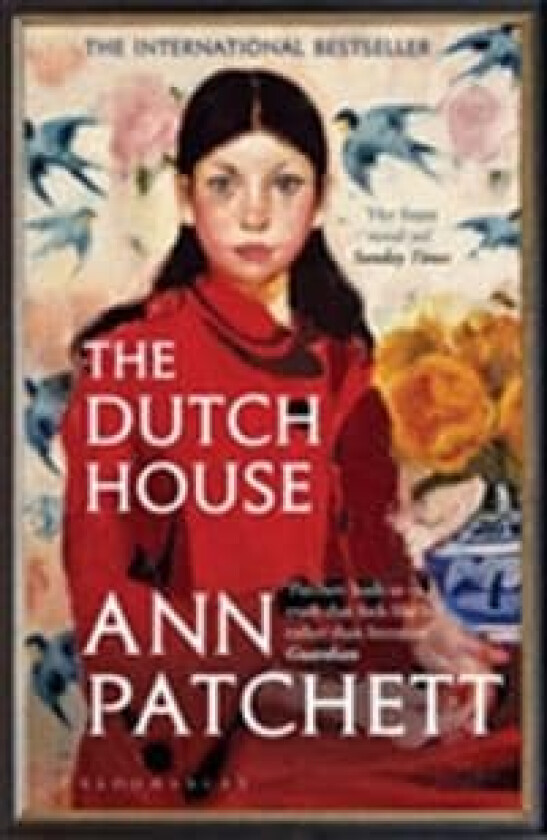 The Dutch House av Patchett Ann Patchett