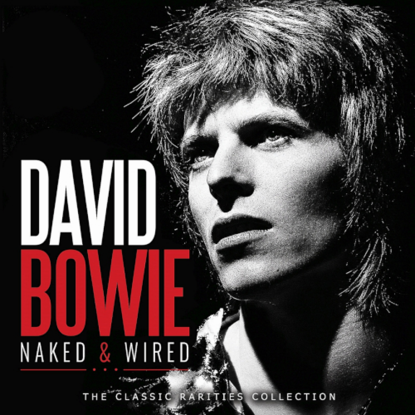 David Bowie Naked & Wired CD