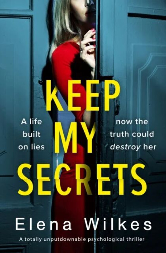 Keep My Secrets av Elena Wilkes