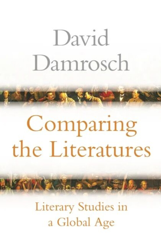 Comparing the Literatures av David Damrosch