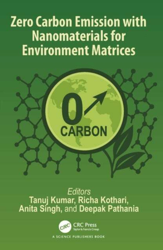 Zero Carbon Emission with Nanomaterials for Environment Matrices