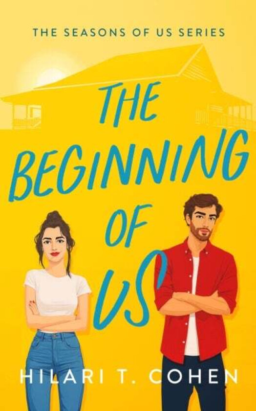 The Beginning of Us av Hilari T. Cohen