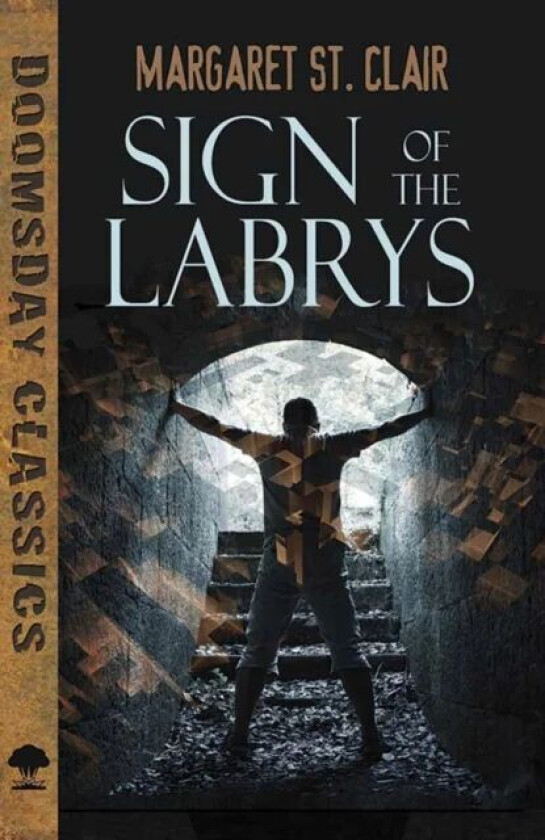 Sign of the Labrys av Margaret St. Clair