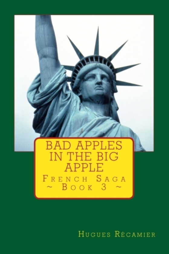 Bad Apples in the Big Apple av Hugues F Recamier (Paperback)