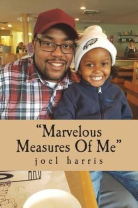 Marvelous Measures Of Me av Joel Harris (Paperback)