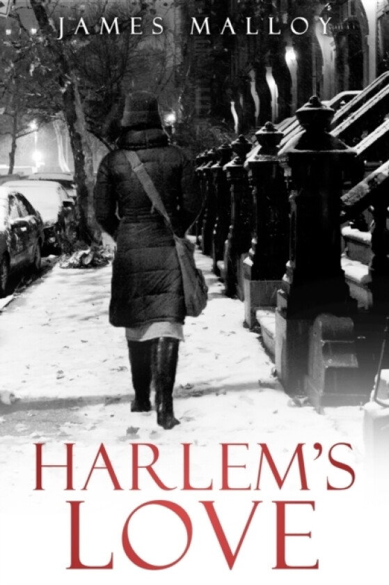 Harlem's Love av James H Malloy (Paperback)