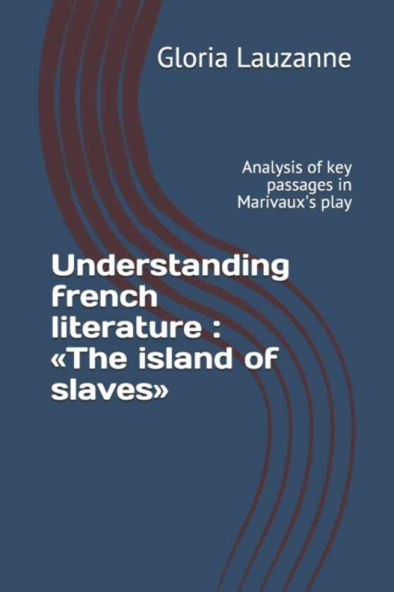 Understanding french literature av Gloria Lauzanne (Paperback)