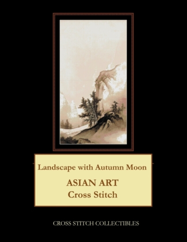 Landscape with Autumn Moon av Kathleen George, Cross Stitch Collectibles (Paperback)