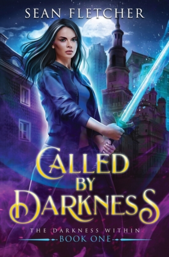 Called by Darkness (New York Academy of Magic Book 1) av Sean Fletcher (Paperback)