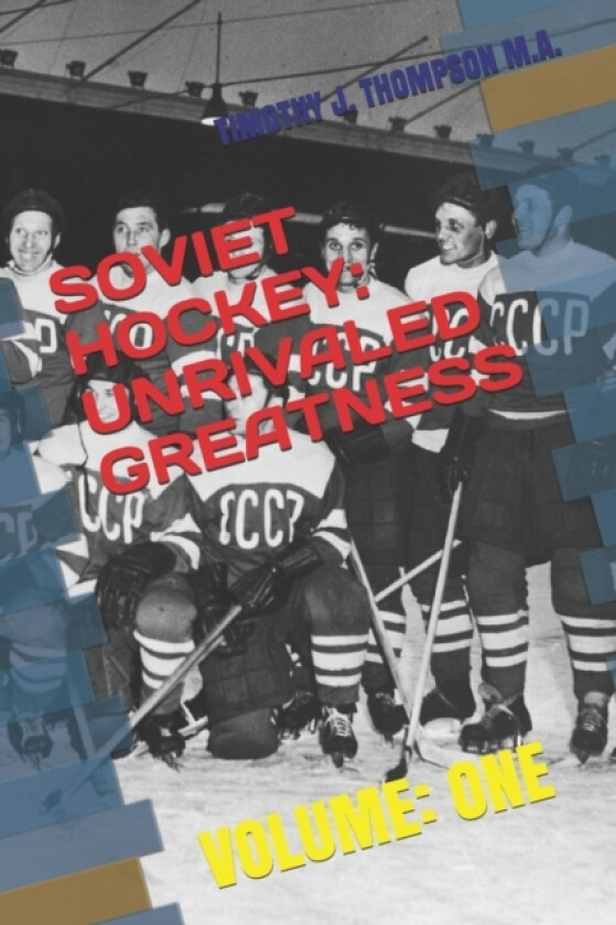 Soviet Hockey av Timothy J Thompson (Paperback)
