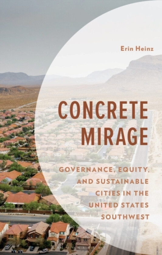 Concrete Mirage av Erin Heinz (Hardcover)