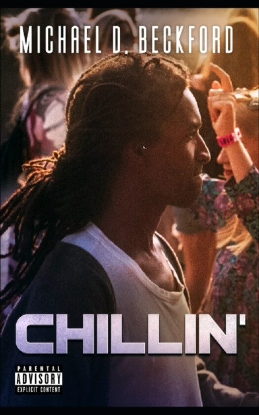 Chillin' av Michael D Beckford (Paperback)